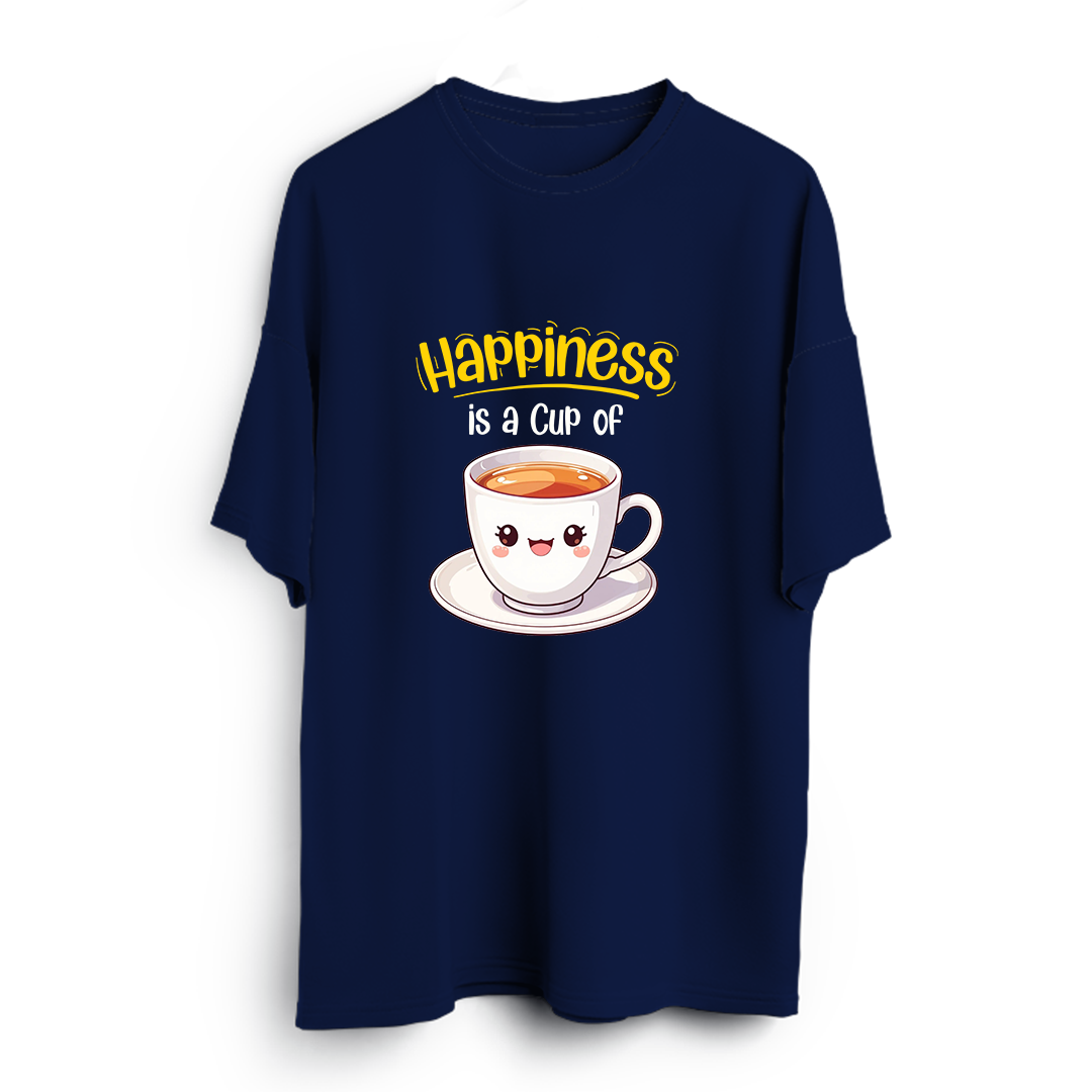 Happiness Is A Cup Of Tea Oversized T-Shirt