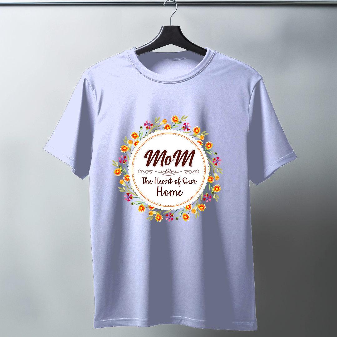 Mom The Heart Of Our Home Half Sleeve T-Shirt