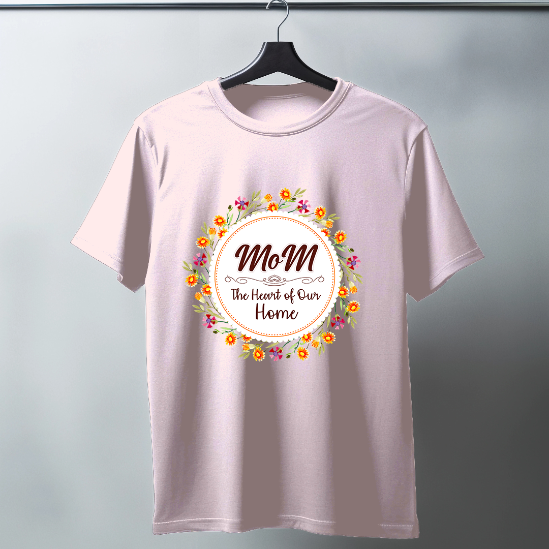 Mom The Heart Of Our Home Half Sleeve T-Shirt