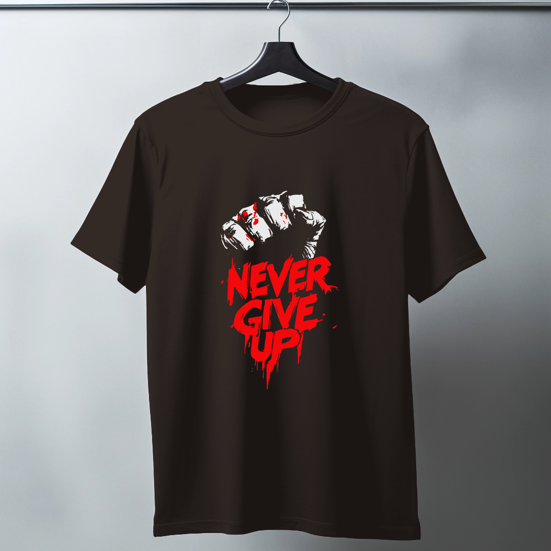 Never Give Up Half Sleeve T-Shirt