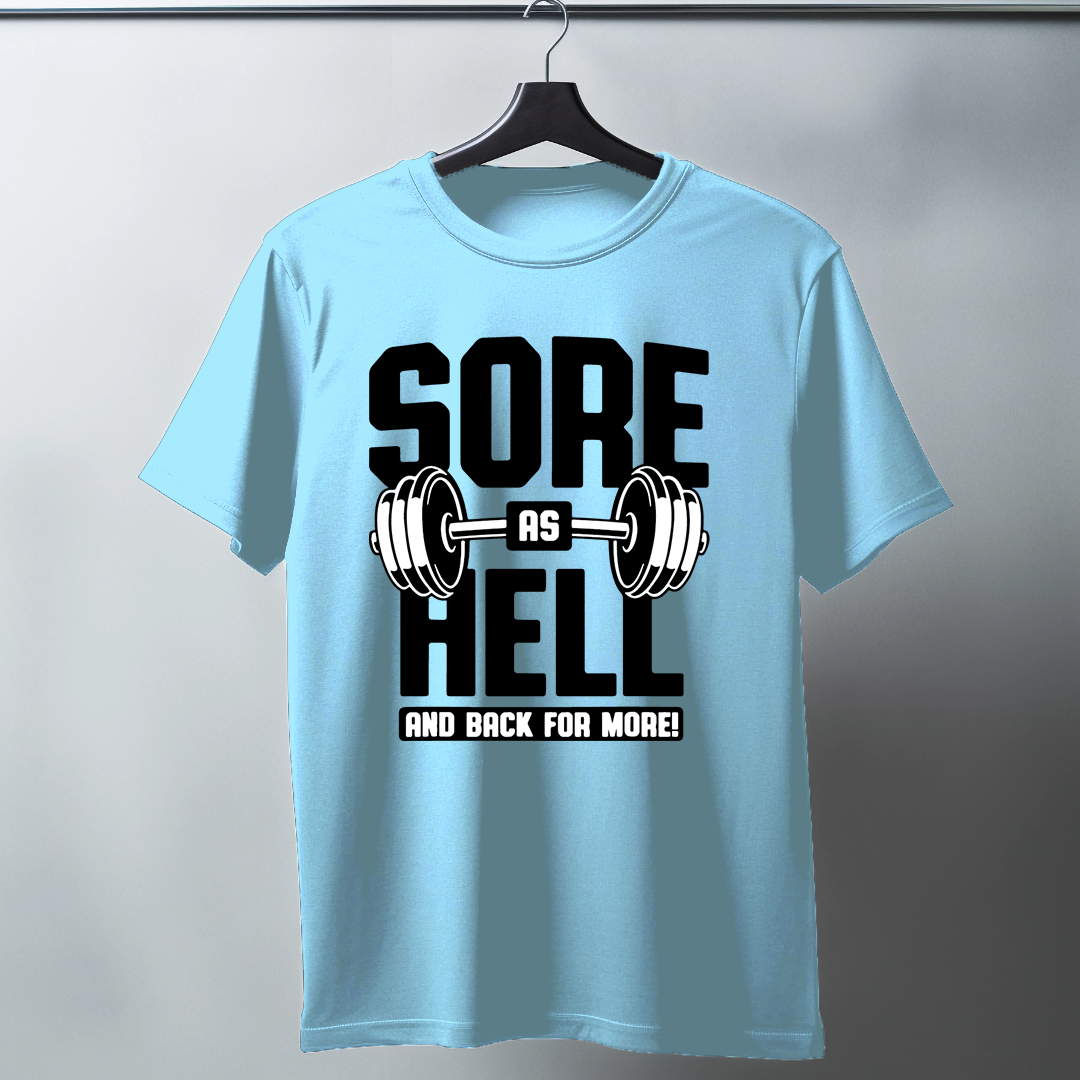 Sore As Hell Half Sleeve T-Shirt