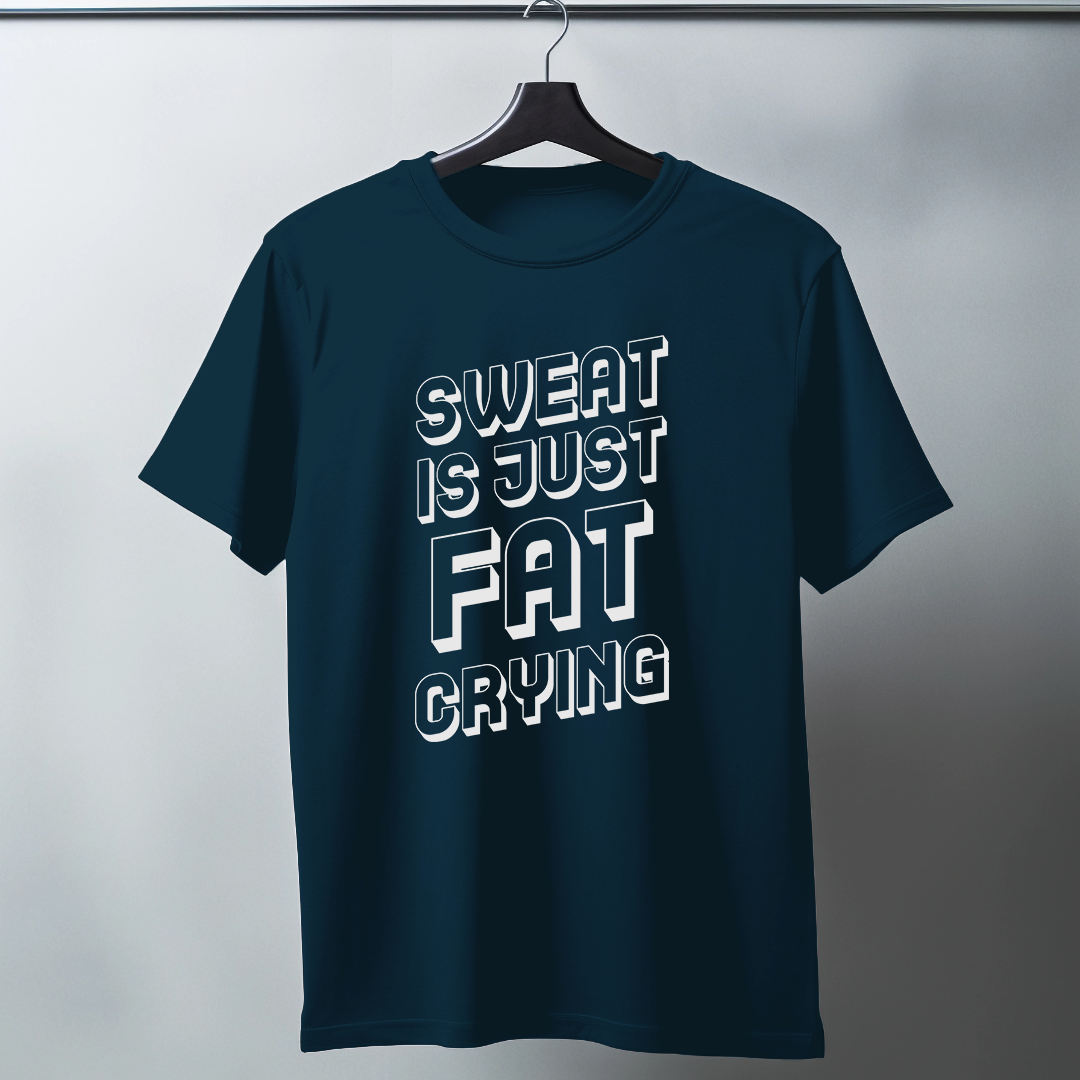 Sweat Is Just Fat Crying Half Sleeve T-Shirt v2