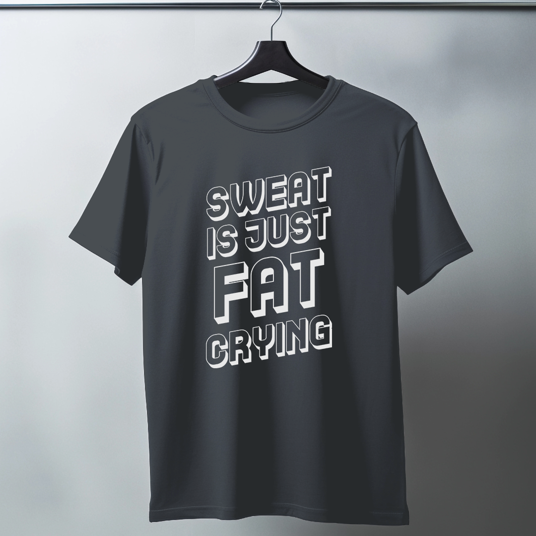 Sweat Is Just Fat Crying Half Sleeve T-Shirt v2