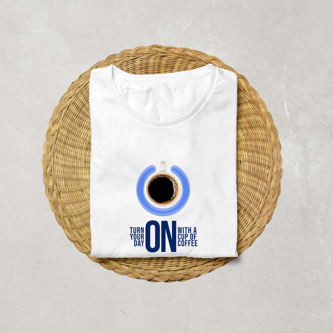 Turn Your Day On With Coffee Half Sleeve T-Shirt
