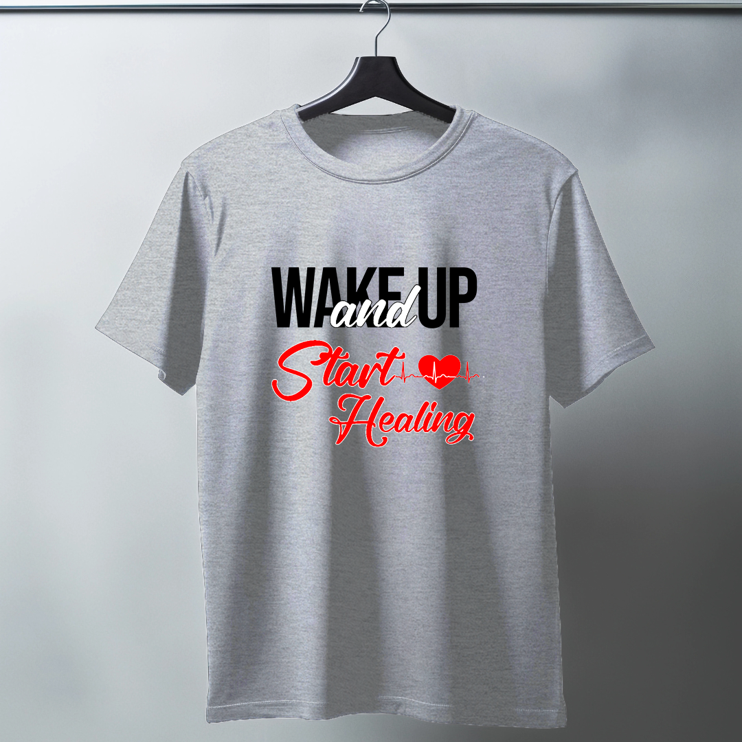 Wake Up And Start Healing Half Sleeve T-Shirt