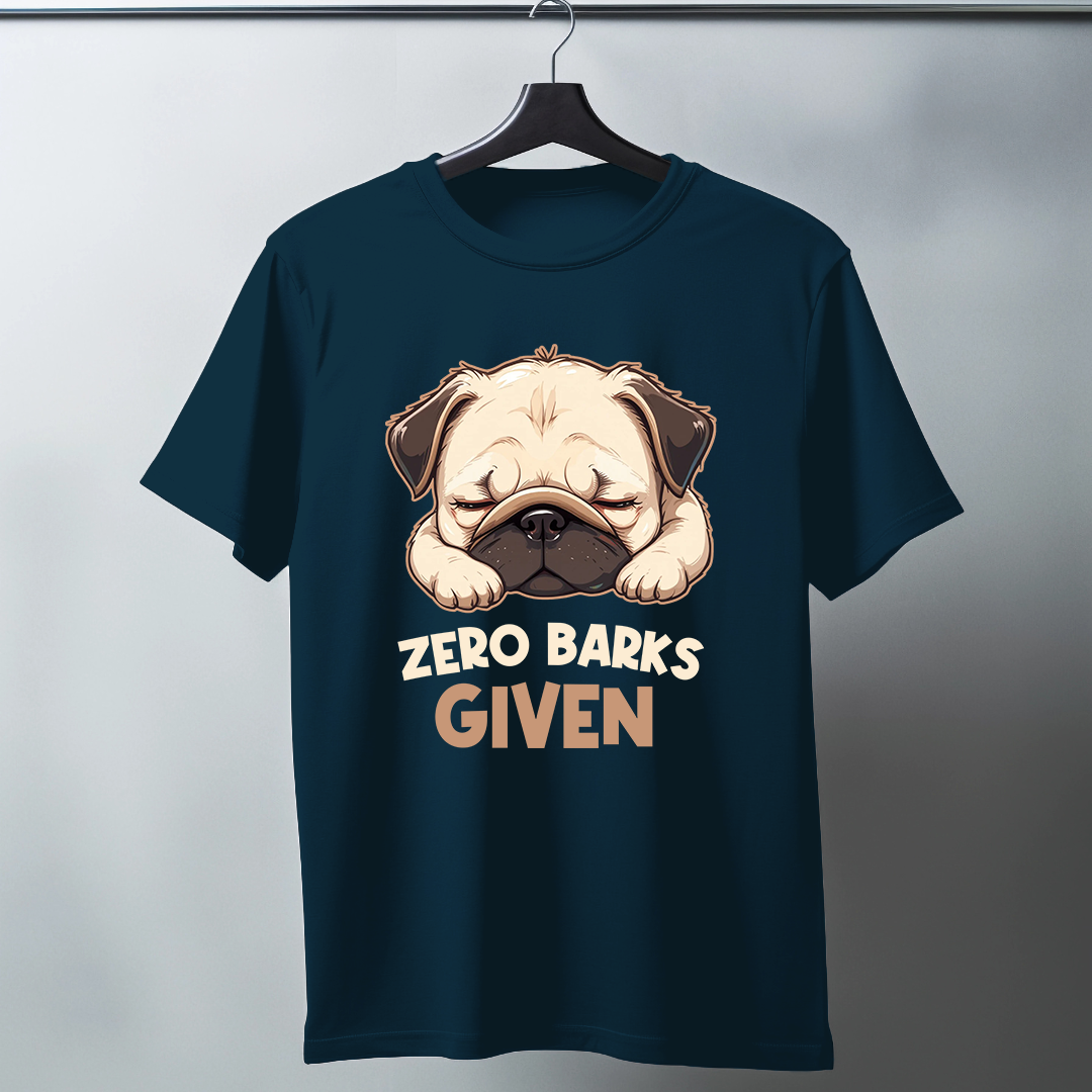 Zero Barks Given Half Sleeve T-Shirt