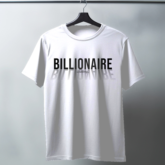 Billionaire Loading Half Sleeve T-Shirt