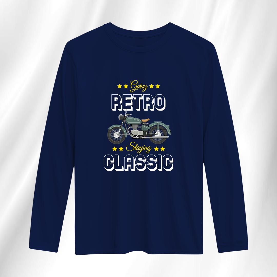 Going Retro Staying Classic Full Sleeve T-Shirt
