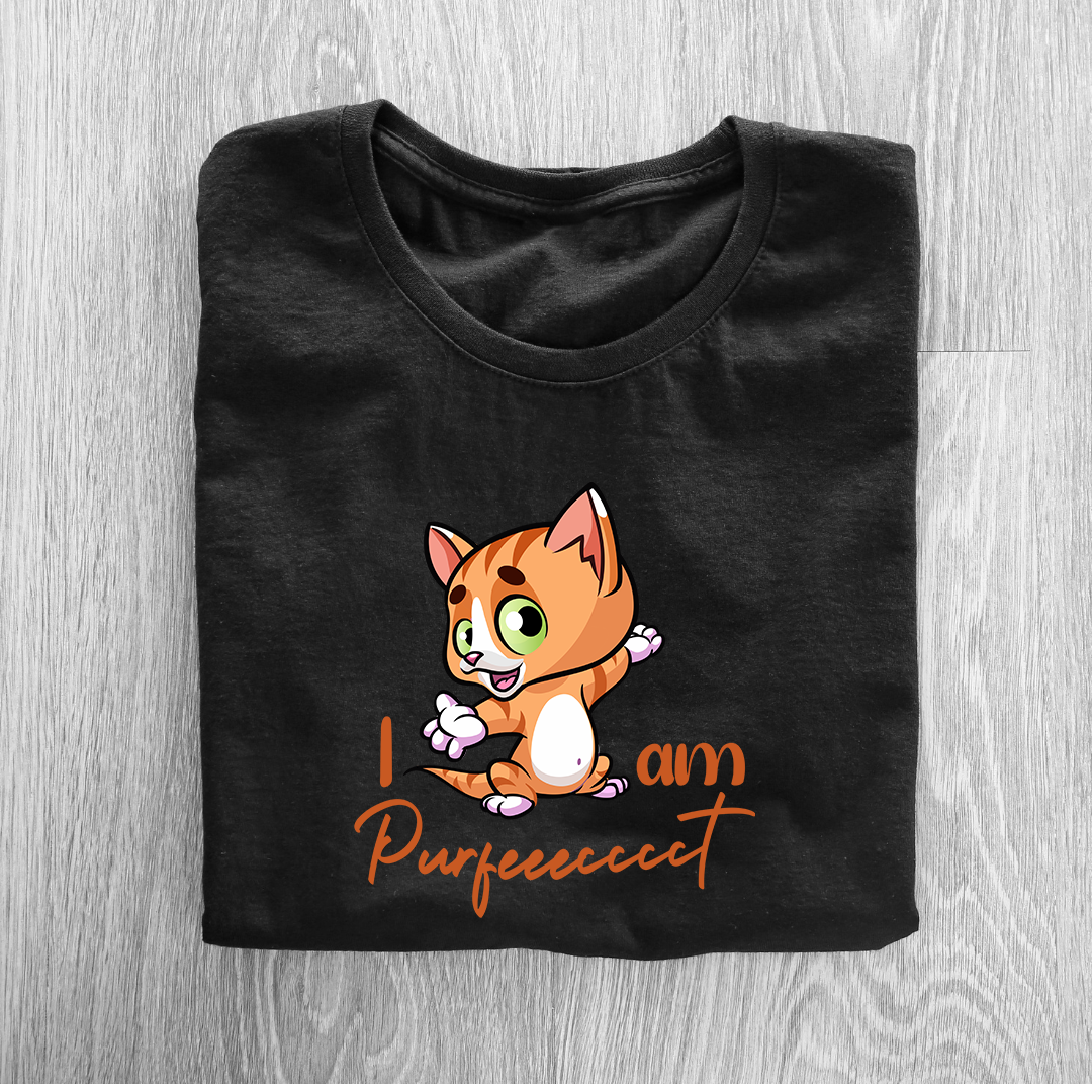 I Am Purfeeecccct Half Sleeve T-Shirt