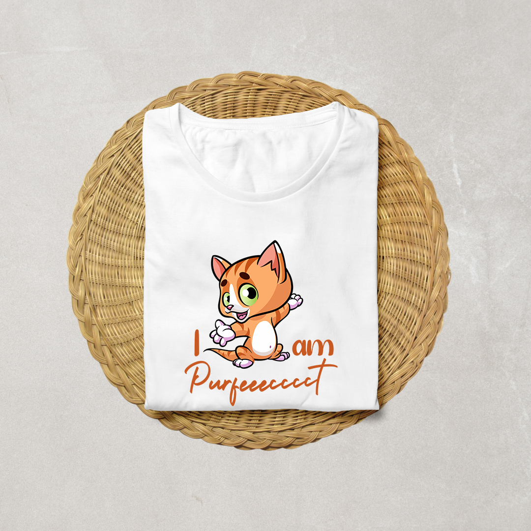 I Am Purfeeecccct Half Sleeve T-Shirt
