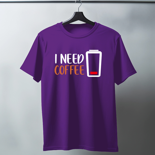 I Need Coffee Half Sleeve T-Shirt