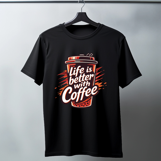 Life Is Better With Coffee Half Sleeve T-Shirt