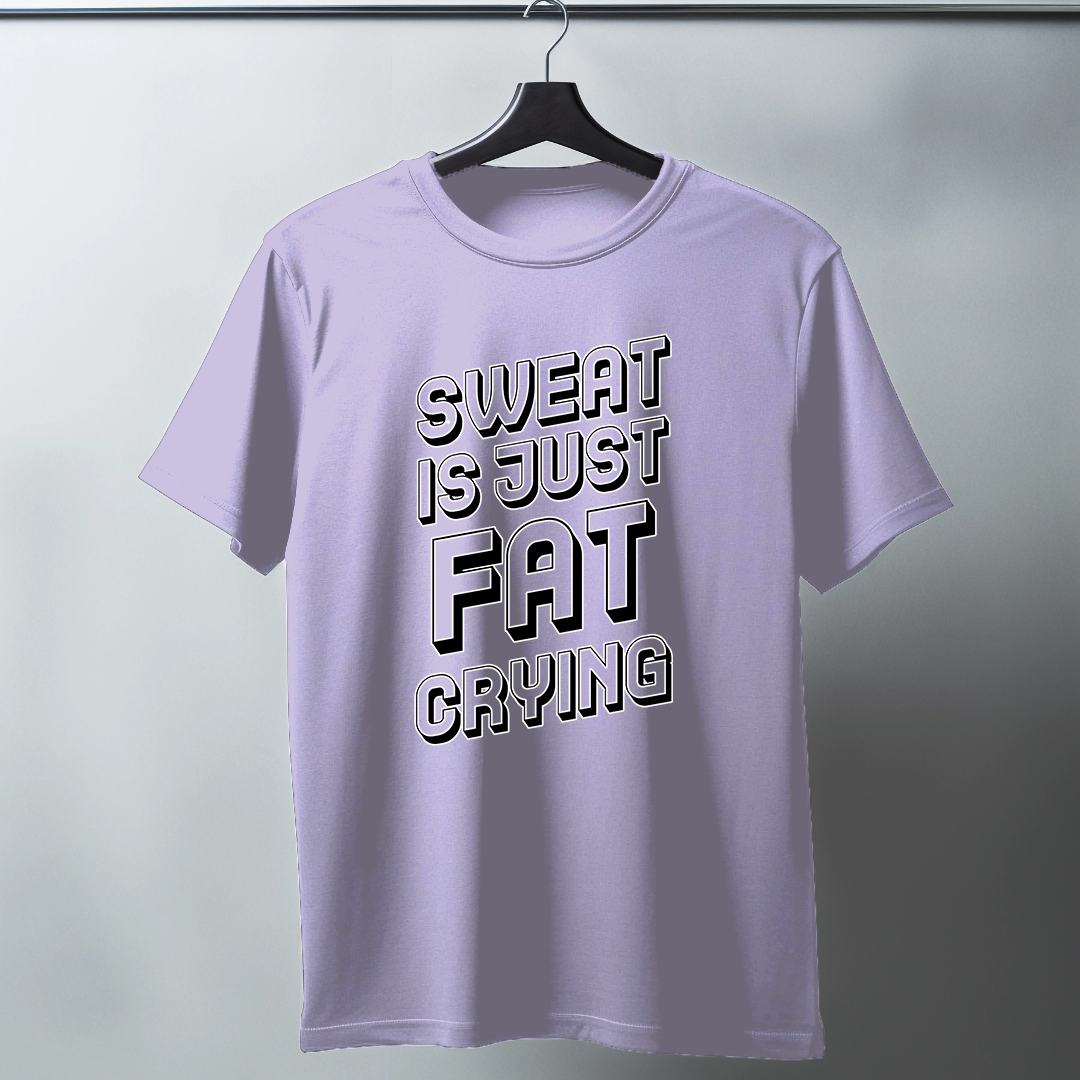Sweat Is Just Fat Crying Half Sleeve T-Shirt